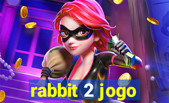 rabbit 2 jogo